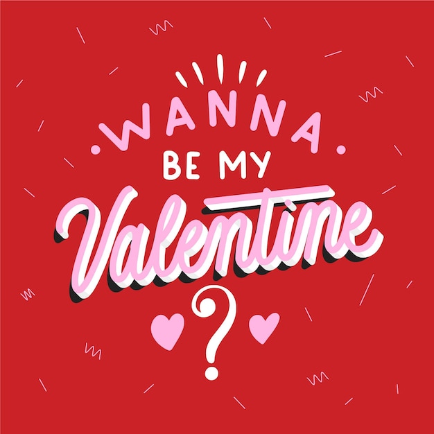 Wanna be my valentine message
