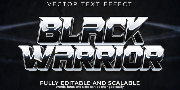 Warrior text effect, editable black and white text style