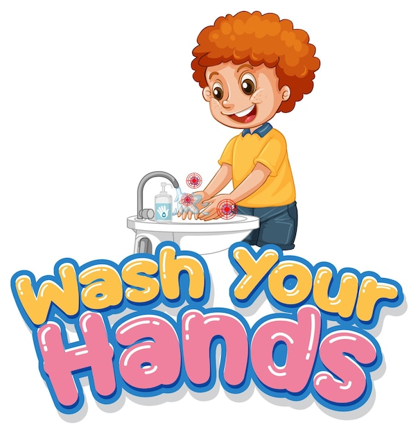白い背景の上の彼の手を洗う男の子とあなたの手のフォントデザインを洗う