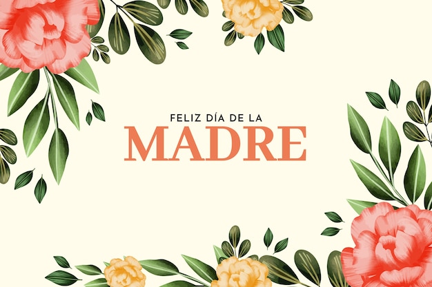 Watercolor mother's day floral background in spanish