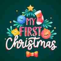 Free vector watercolor my first christmas lettering