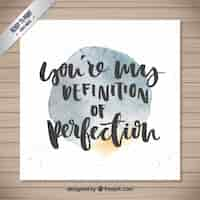 Free vector watercolor perfection phrase