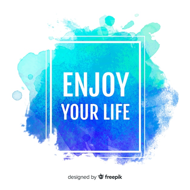 Free vector watercolor stain with motivational quote