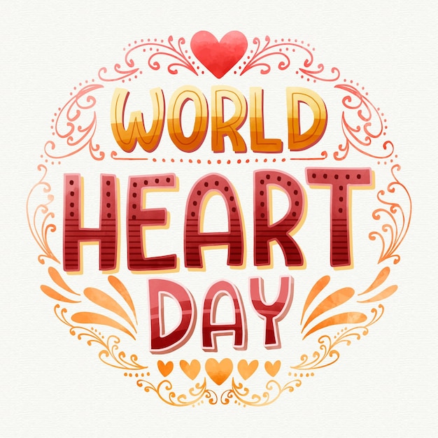 Watercolor world heart day lettering