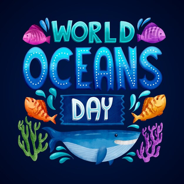 Watercolor world oceans day