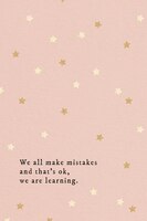 Free vector we all make mistakes and that's ok we are learning quote social media template