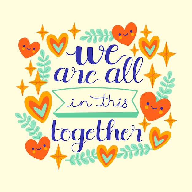 Free vector we are all in this together lettering