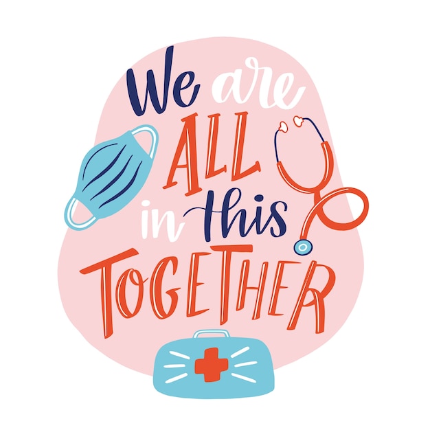 Free vector we are all in this together lettering