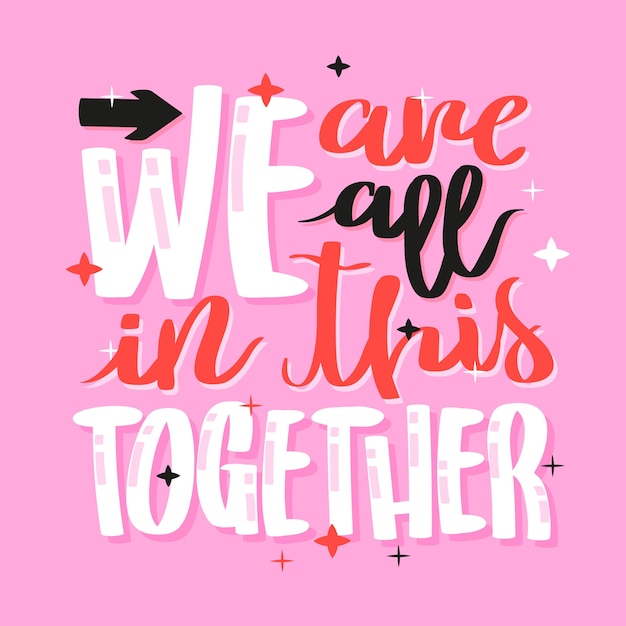 Free vector we are all in this together lettering