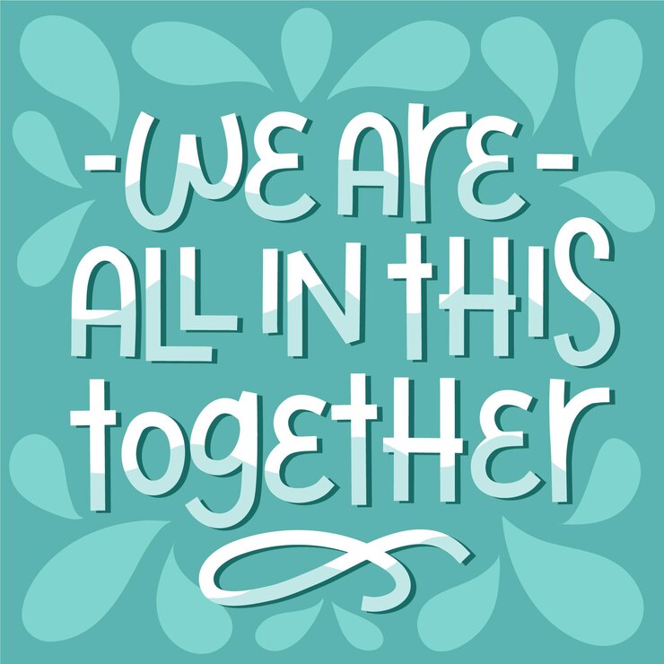 Free Vector we are all in this together