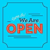 Free vector we are open sign concept