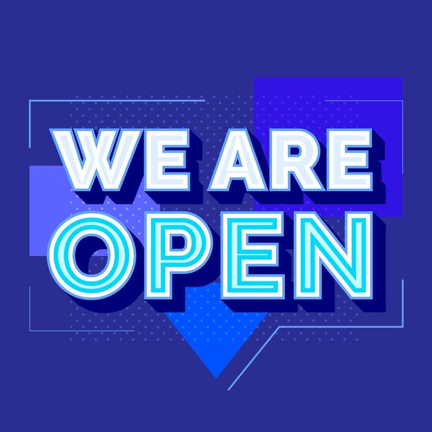 We are open sign concept