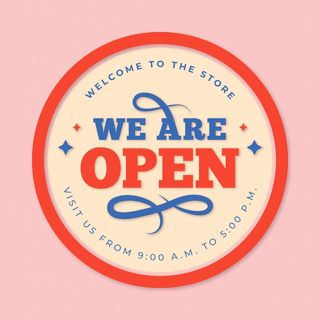 We are open sign