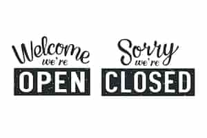 Free vector we are open and we are closed lettering