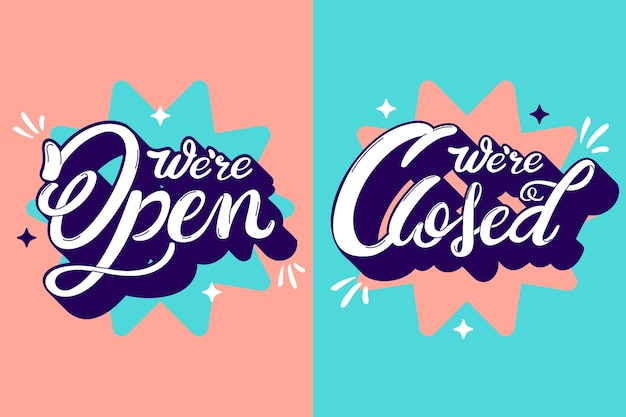 Free vector we are open and we are closed lettering