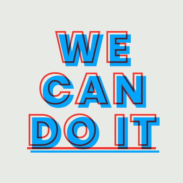 Free vector we can do it vector text multiply font typography