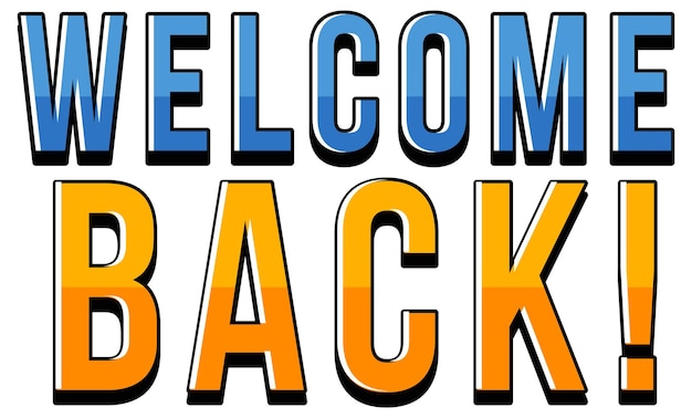 Welcome Back typography design