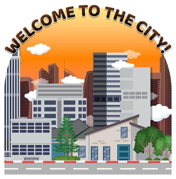 Free vector welcome to the city vector