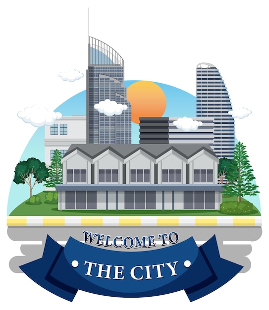 Free vector welcome to the city vector