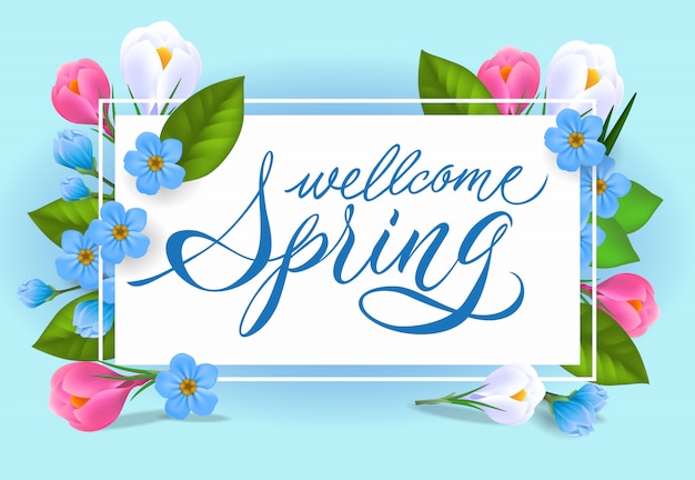 Free vector welcome spring lettering. tender inscription with beautiful flowers.