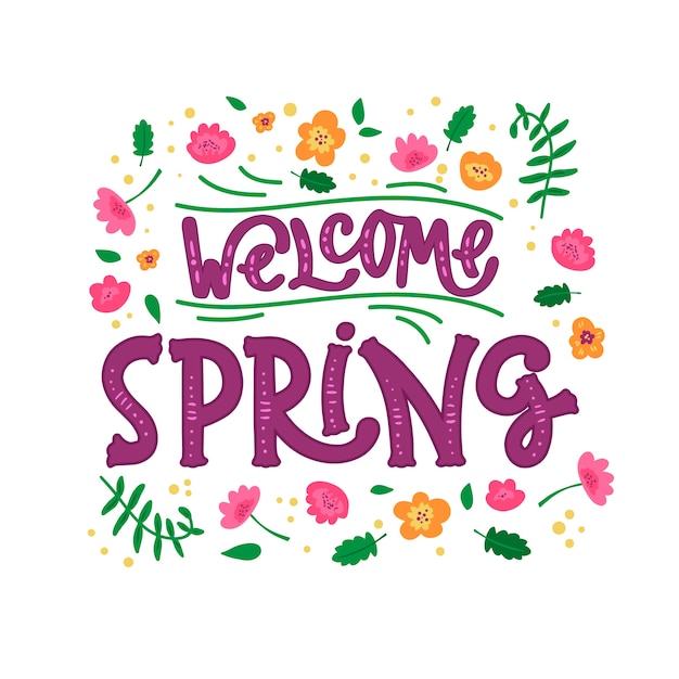 Welcome spring lettering with flowers