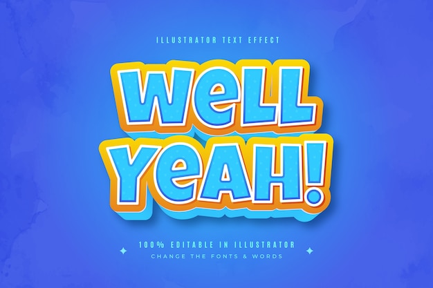 Free vector well yeah text effect