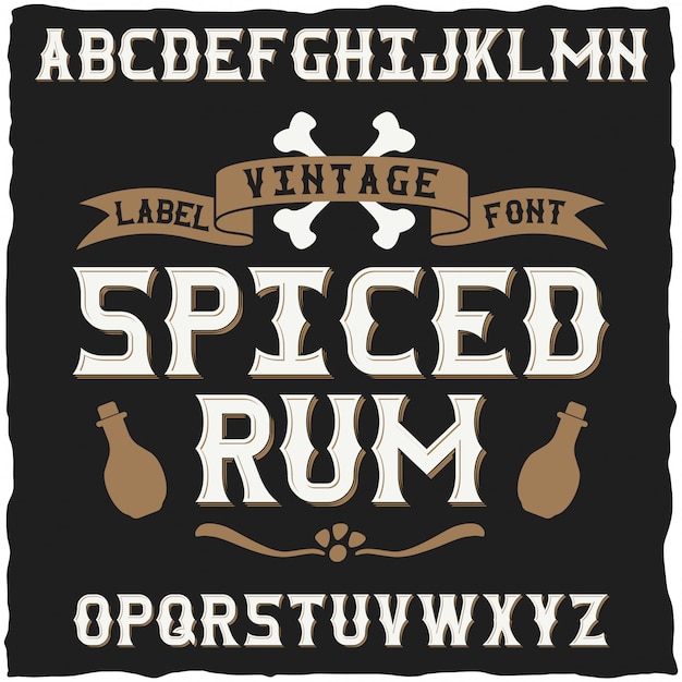 Whiskey fine label font / vintage typeface for alcohol drinks