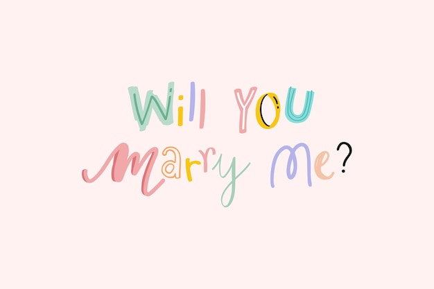 Free vector will you marry me? text doodle