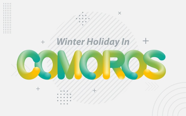 Free vector winter holiday in comoros creative typography with 3d blend effect vector illustration