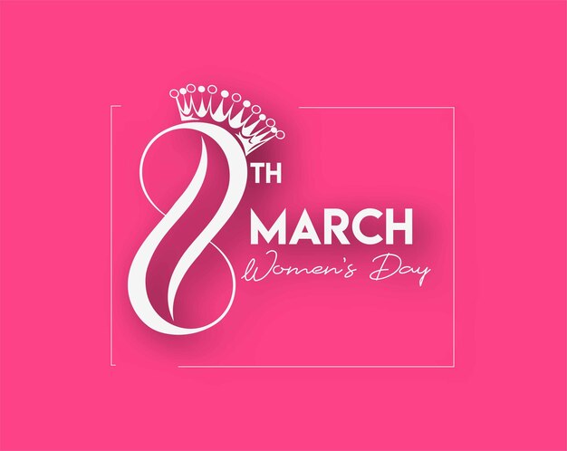 Womens Day 8th March Text Design.