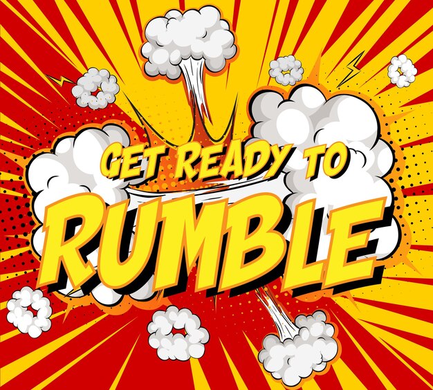 Word Get ready to rumble on comic cloud explosion background