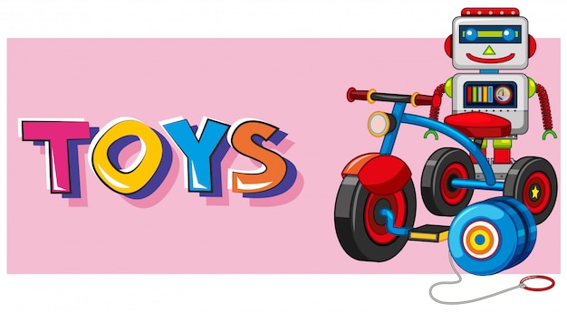 Word toys with robot and tricycle in background