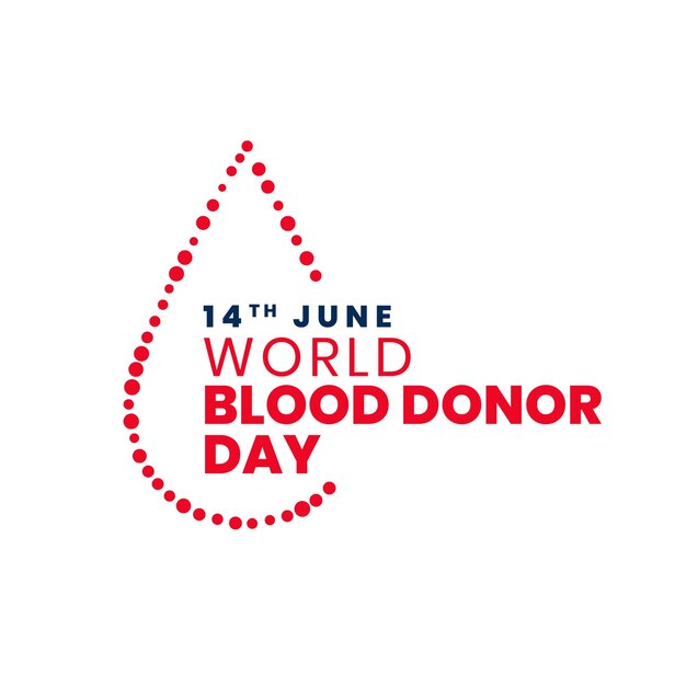 World blood donor day 14th june awareness poster