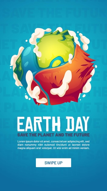 Плакат всемирного дня земли. концепция сохранения окружающей среды планеты, забота о природе. векторное знамя сохранения экологии в социальных сетях с карикатурной иллюстрацией синего и зеленого земного шара с сухой частью