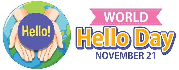 Free vector world hello day banner design