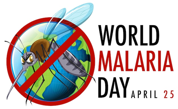 World Malaria Day sign