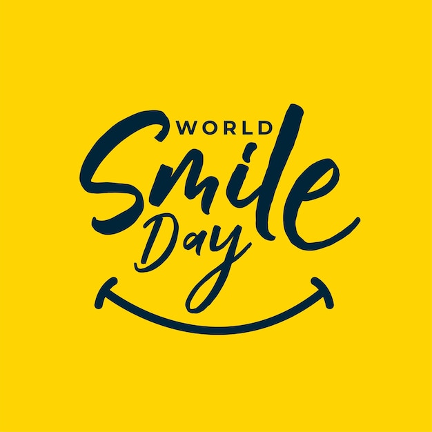 World smile day yellow background a cheerful message for happiness vector