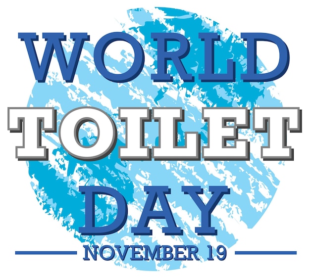 Бесплатное векторное изображение Дизайн текста всемирного дня туалета