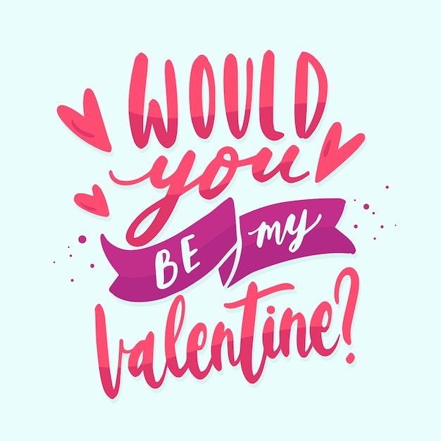 Free vector would you be my valentine lettering