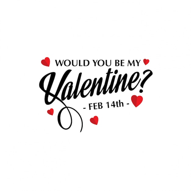 Would you be my valentine stylish design