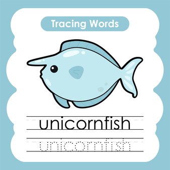 Writing practice sea life marine words alphabet tracing with u unicornfish