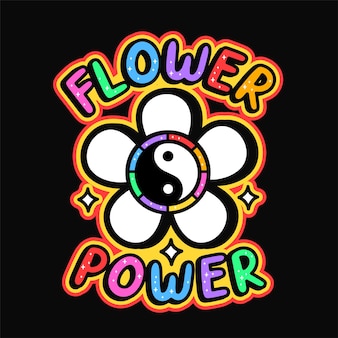 Yin yang symbol in flower t-shirt print design.flower power slogan.vector hand drawn trendy cartoon logo illustration.hippie yin yang,60s,70s,groovy fashion print for t-shirt,poster concept