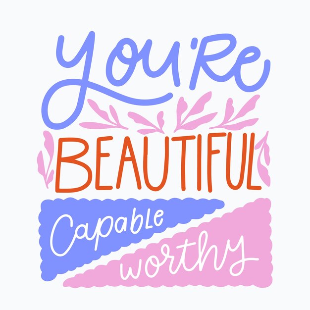 You're beautiful lettering