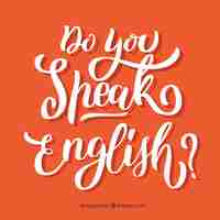 Free vector do you speak english lettering background