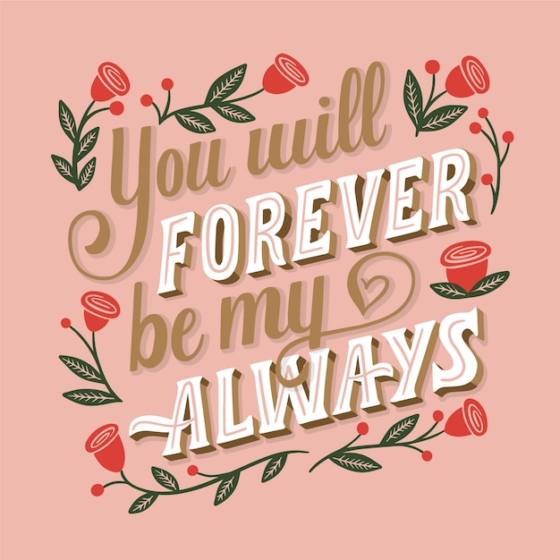 Free vector you will forever be my always wedding lettering