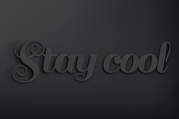 stay cool word in black 3d text style
