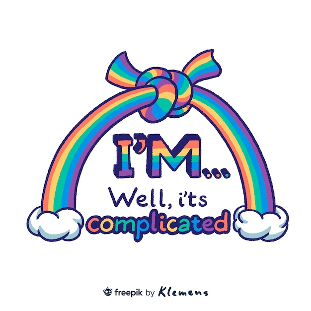 hand drawn i'm... well, it's complicated lettering with rainbow