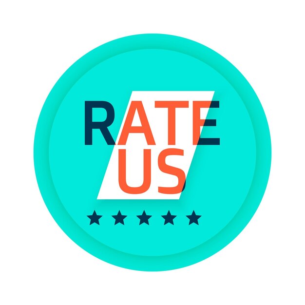 Stylish rate us background feedback and reviews matter for business success