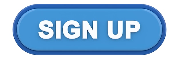 sign up button 3d illustration
