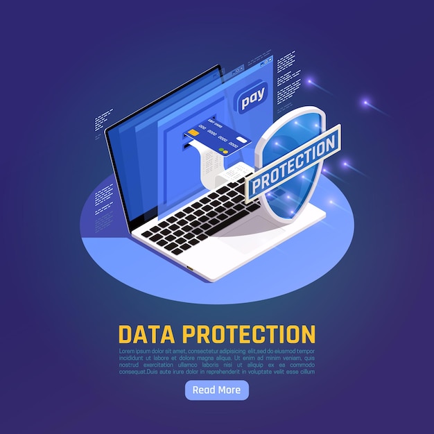 privacy data protection gdpr isometric illustration with read more button and laptop with shield